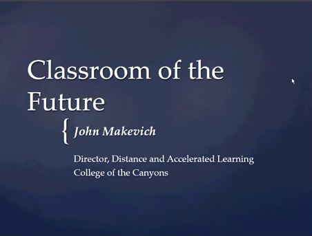 OTC13: Classroom of the Future