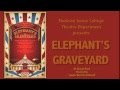 Elephant's Graveyard Promotion