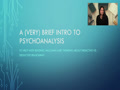 Introduction to Psychoanalysis and Judy Wajcman
