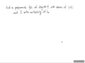Finding a Polynomial Given Complex Zeros