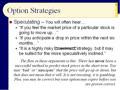 Chapter 15 - Slides 31-42 - Options Strategie...