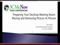 Preparing Your Meeting Room--Pcture-N-Picture_OS_01_08_2018 (NO CC)