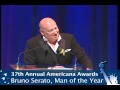Bruno Serato - Man of the Year, 2012 Americana Awards