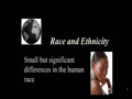 Race and Ethnicity part 1