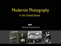 Modernist Photography in the United States
