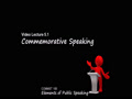 COMMST 100 • Video Lecture 5.1 • Commemorative Speaking
