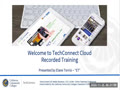 TechConnect Cloud Recorded Training