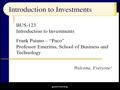 Chapter 01 - Slides 01-14 - Introduction: What is an Investment?